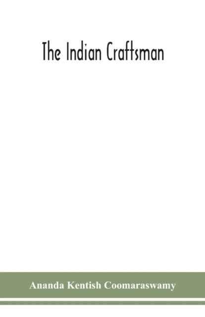 The Indian Craftsman