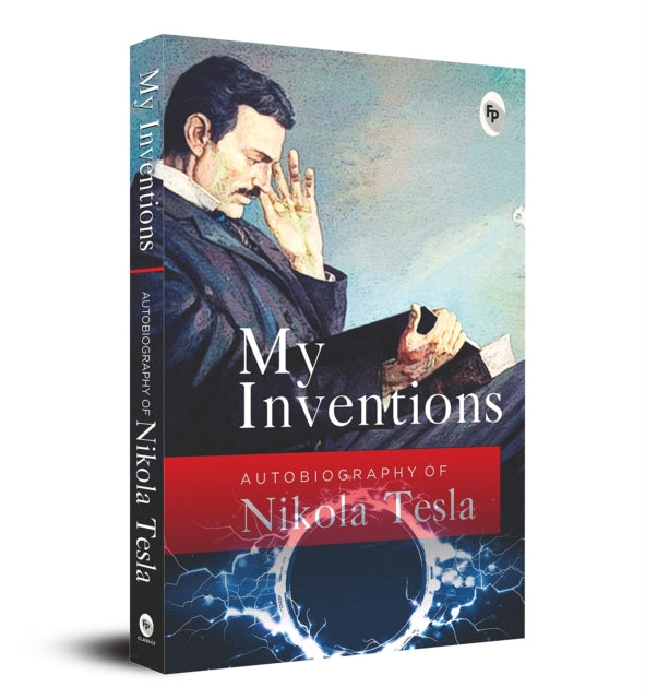 My Inventions Autobiography Of Nikola Te