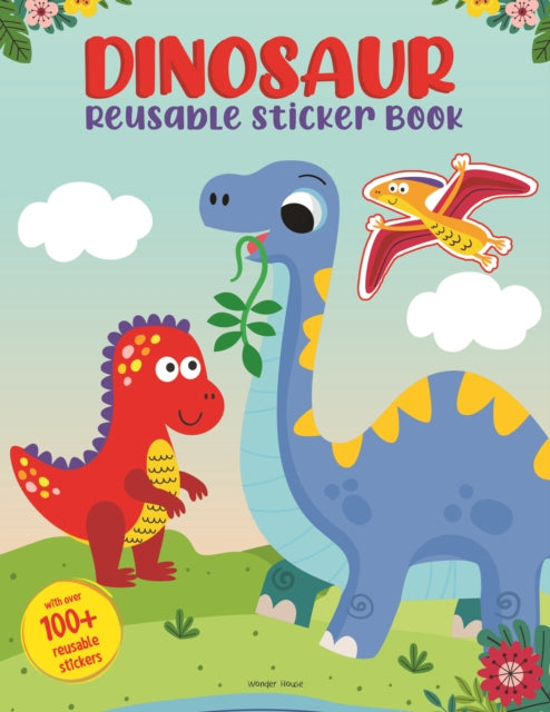 Dinosaur World Reusable Sticker Bookfor By Books, Wonder