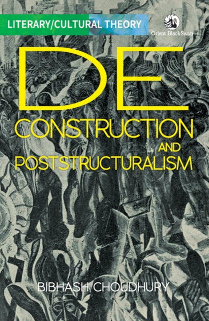 Deconstruction & Poststructuralism