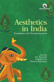 Aesthetics In India Transitions & Transf