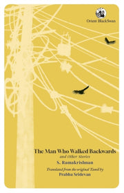 Man Who Walked Backwards & Other Stories