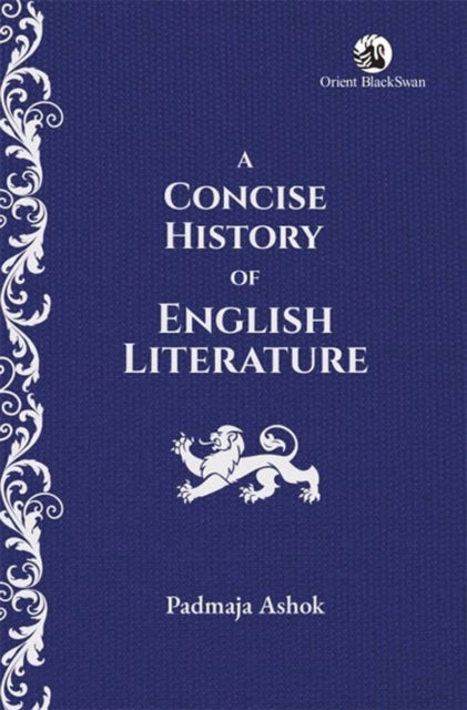 Concise History Of English Literature By Padmaja, Ashok