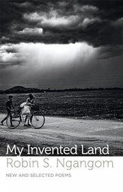 My Invented Land New & Selected Poems