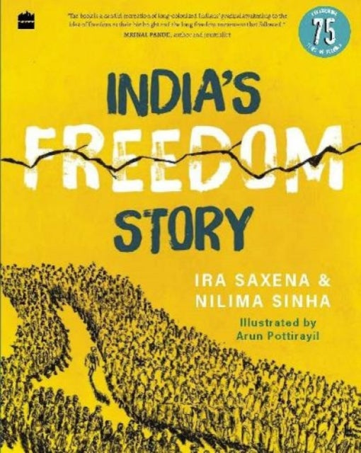 Indias Freedom Story
