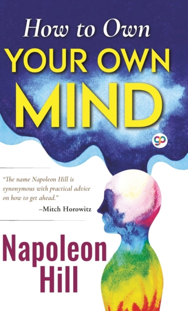 How To Own Your Own Mind (hardcover Libr