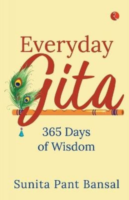 Everyday Gita 365 Of Wisdom (pb) By Bansal, Sunita Pant