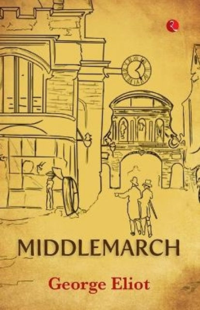 Middlemarch By Eliot, George