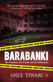 Barabanki: The Professor, The Pandit And