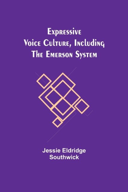 Expressive Voice Culture, Including The