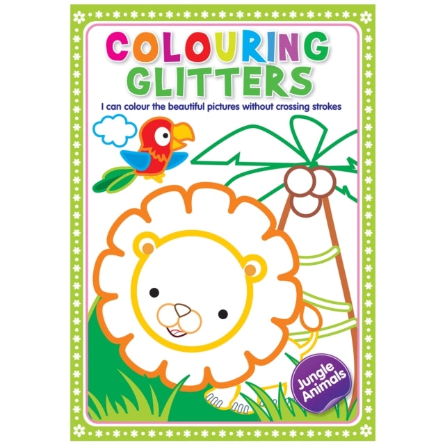 Glitter Colouring Jungle Animals Easy Co By Garg, Mamta