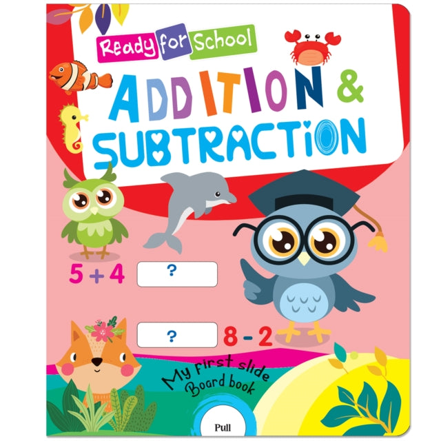 Ready For School Addition & Subtraction By Garg, Mamta