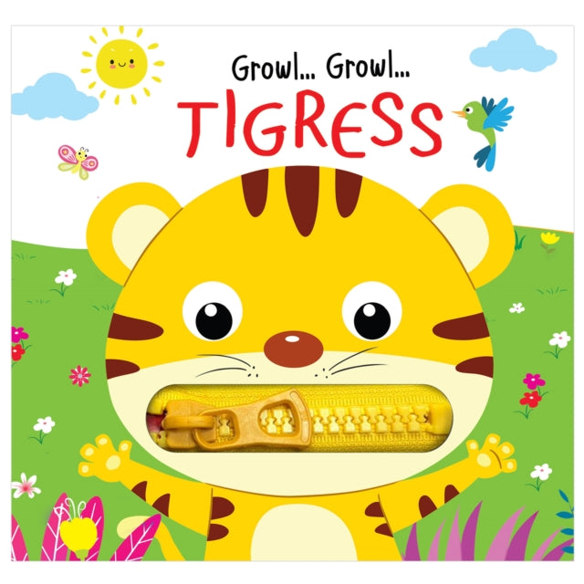 Zip It Up Growl Growl Tigress Story Boar By Garg, Mamta