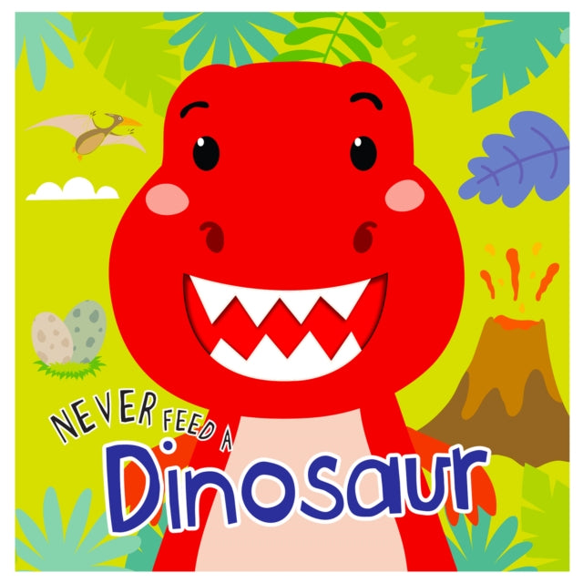 Never Feed A Dinosaur Interactive Board By Garg, Mamta