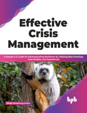 Effective Crisis Management A Robust Az