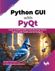 Python Gui With Pyqt : Learn To Build Mo