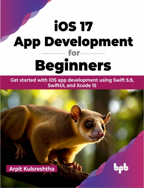 Ios 17 App Development For Beginners Get