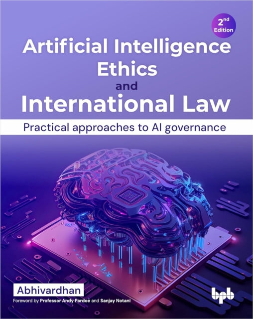 Artificial Intelligence Ethics And Inter By ., Abhivardhan