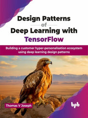 Design Patterns Of Deep Learning With Te