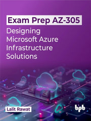 Exam Prep Az-305: Designing Microsoft Az