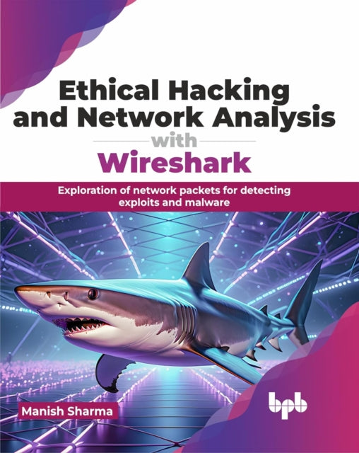 Ethical Hacking And Network Analysis Wit