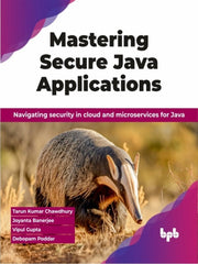 Mastering Secure Java Applications: Navi