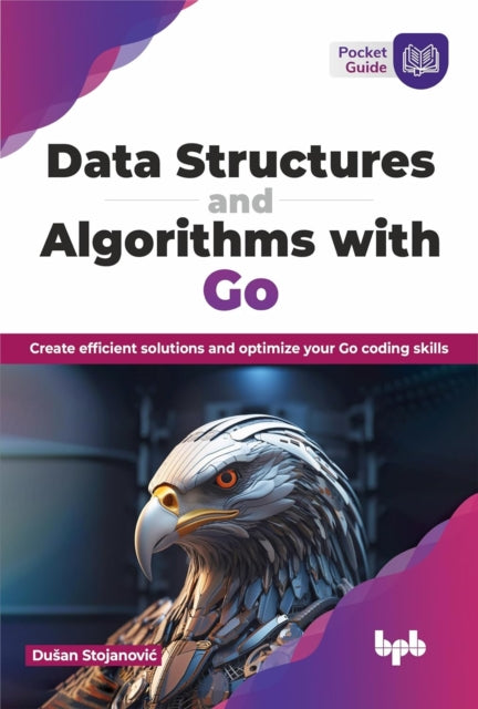 Data Structures And Algorithms With Go: