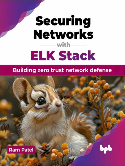 Securing Networks With Elk Stackbuilding