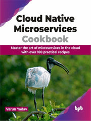 Cloud Native Microservices Cookbook: Mas