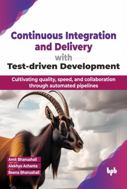 Continuous Integration And Delivery With By Bhanushali, Amit