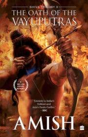 Oath Of The Vayuputras By Tripathi, Amish
