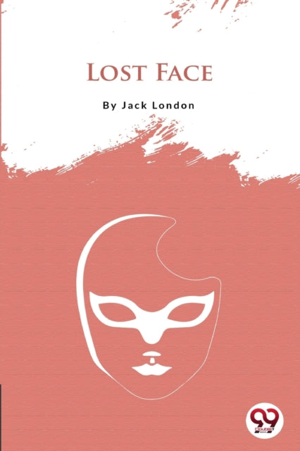 Lost Face By London, Jack