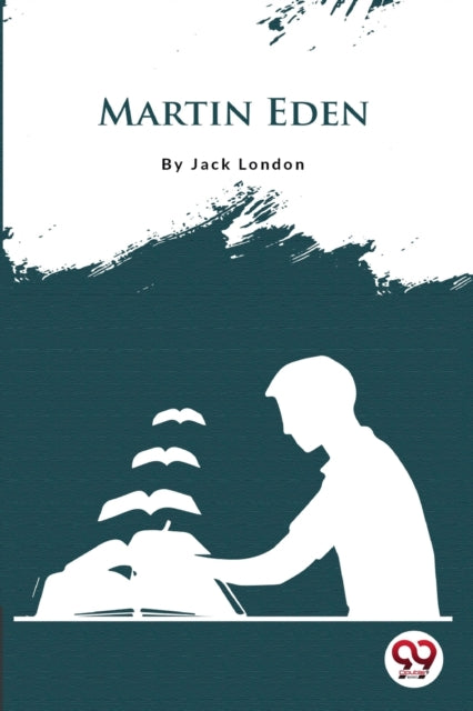 Martin Eden By London, Jack
