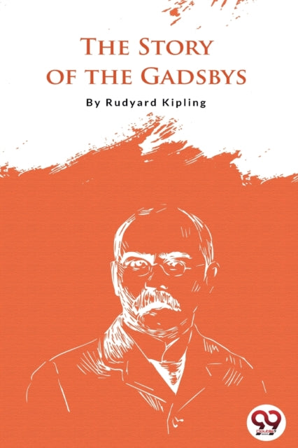 The Story Of The Gadsby By Kipling, Rudyard