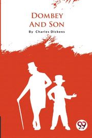 Dombey And Son By Dickens, Charles