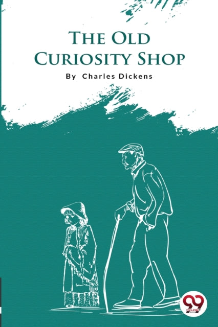 The Old Curiosity Shop By Dickens, Charles