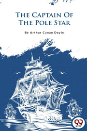 The Captain Of The Pole Star