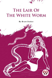 The Lair Of The White Worm