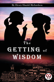 The Getting Of Wisdom