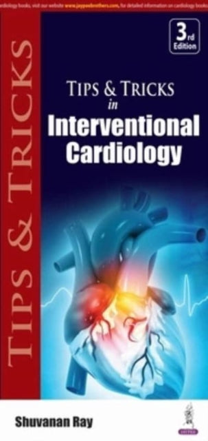 Tips And Tricks In Interventional Cardi