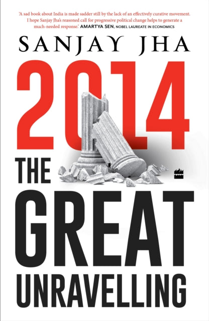 2014 The Great Unravelling