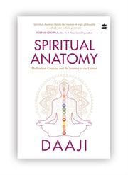 Spiritual Anatomy Meditation Chakras & T By Kamlesh D. Patel
