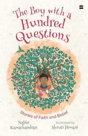 Boy With A Hundred Questions Stories Of