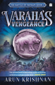 Varahas Vengeance The Battle Of Vathapi