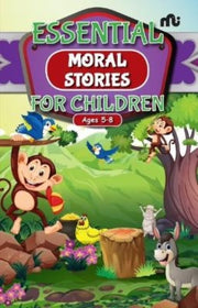 The Essential Moral Stories For Children By , Moonstone