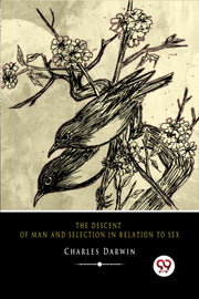 Descent Of Man Selection In Relation To