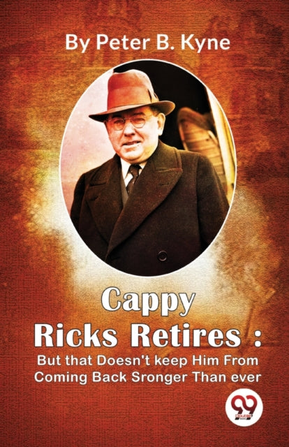 Cappy Ricks Retires : But That Doesn't K