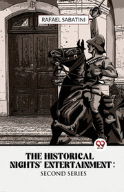 The Historical Nights' Entertainment Sec