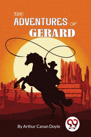 The Adventures Of Gerard By Canan, Doyle A