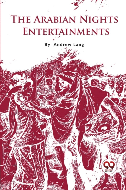 The Arabian Nights Entertainments